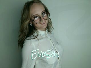 EveShy
