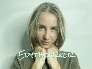 Edythcorker