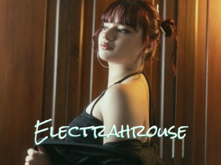 Electrahrouse