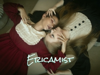 Ericamist