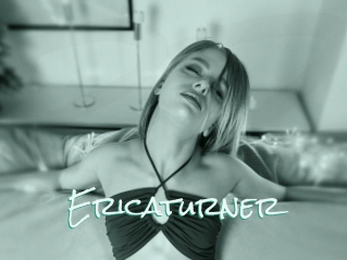 Ericaturner
