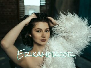 Erikamercer