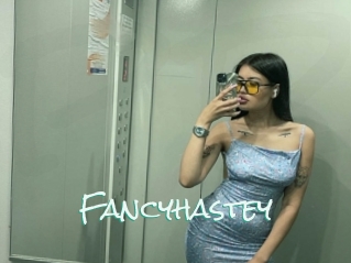 Fancyhastey