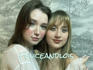 Feliceandlois
