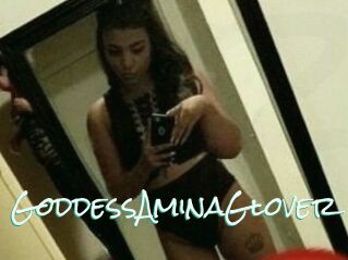 GoddessAminaGlover