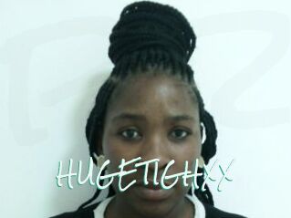 HUGETIGHXX