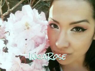 IncaRose