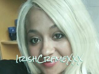 IrishCremeXXX