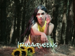 Irinaqueens