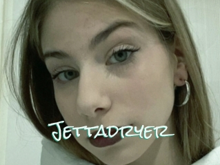 Jettadryer