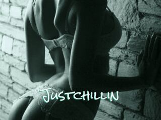 Justchillin