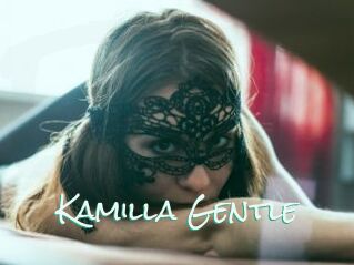Kamilla_Gentle