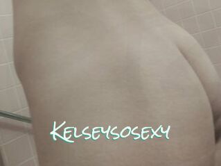 Kelseysosexy