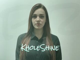 KholeShine