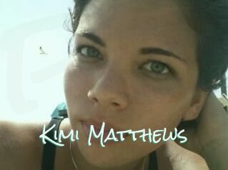 Kimi_Matthews