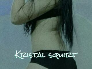 Kristal_squirt