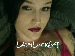 LadyLuck69