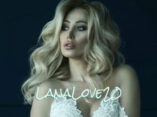 LanaLove20