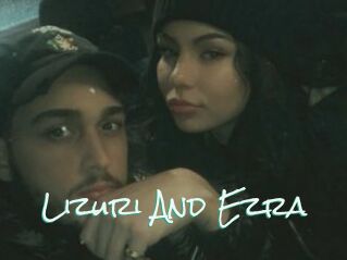 Lizuri_And_Ezra