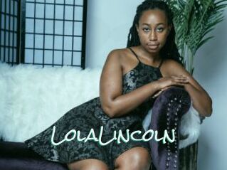 LolaLincoln