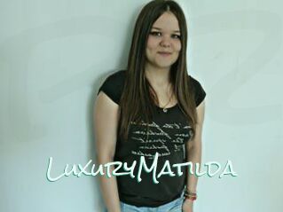 LuxuryMatilda