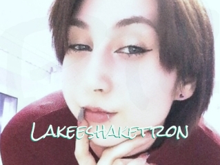 Lakeeshaketron