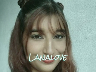 Lanalove