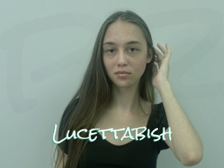 Lucettabish