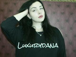 Luxurydana