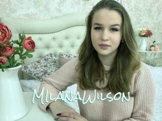MIlanaWilson