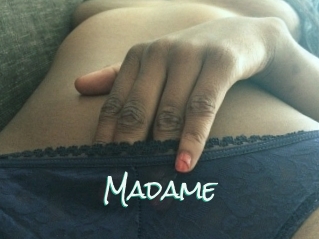Madame