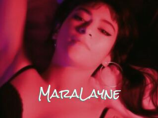 MaraLayne