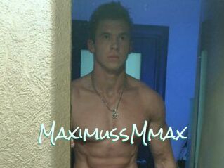 MaximussMmax