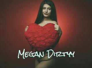 Megan_Dirtyy