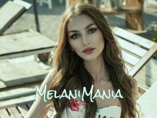 MelaniMania