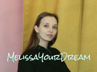 MelissaYourDream