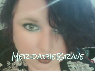 MeridatheBrave