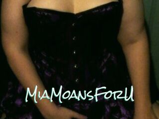 MiaMoansForU