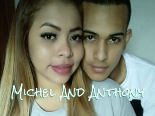 Michel_And_Anthony