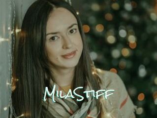 MilaStiff