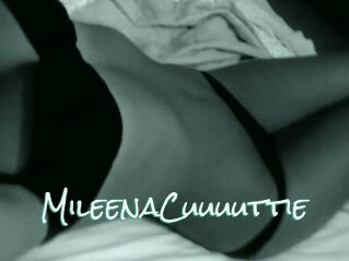 MileenaCuuuuttie