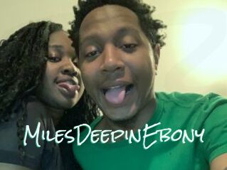 MilesDeepinEbony