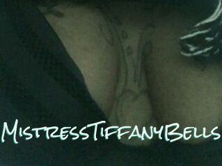 MistressTiffanyBells