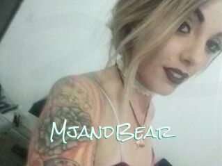 MjandBear