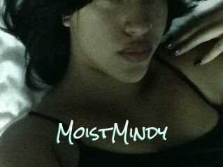 MoistMindy