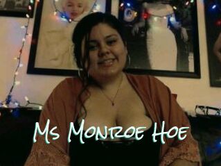 Ms_Monroe_Hoe