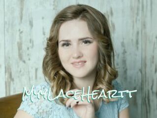 MyyLaceHeartt
