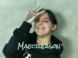 Maecreason