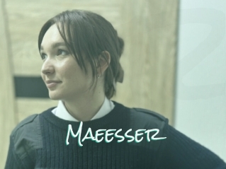 Maeesser