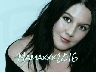 Mamaxxx2016